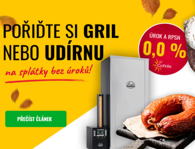Splátky bez navýšení: Pořiďte si gril nebo udírnu bez zbytečných výdajů