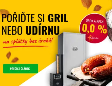 Splátky bez navýšení: Pořiďte si gril nebo udírnu bez zbytečných výdajů